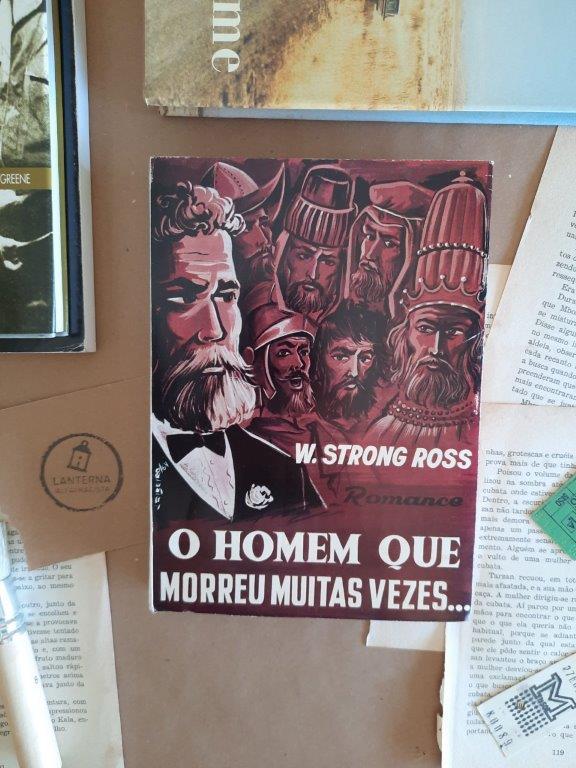 O homem que morreu muitas vezes…, W. Strong Ross