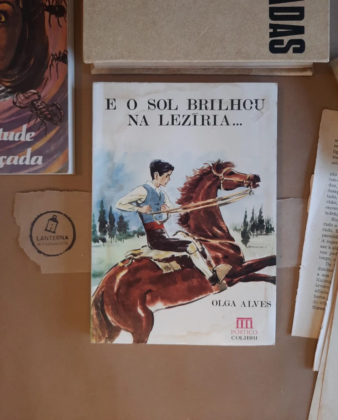 E o sol brilhou na Lezíria…, Olga Alves