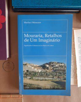 Mouraria, Retalhos de Um Imaginário