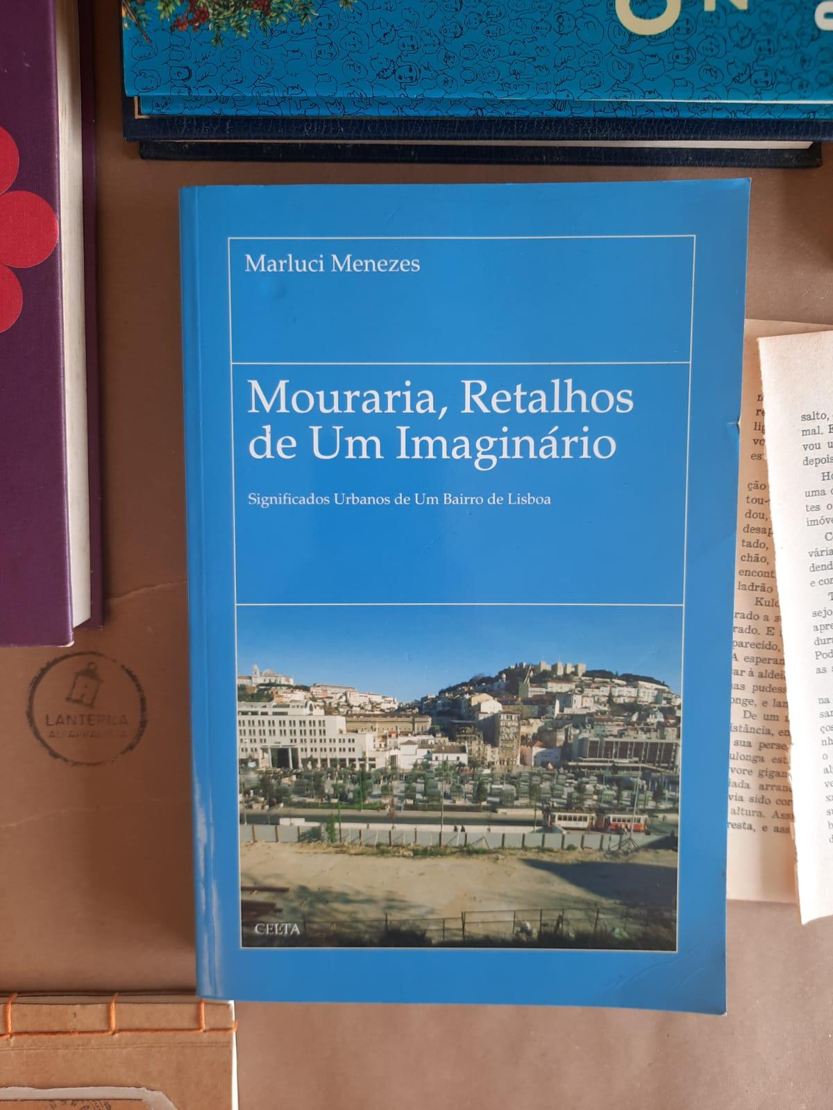Mouraria, Retalhos de Um Imaginário