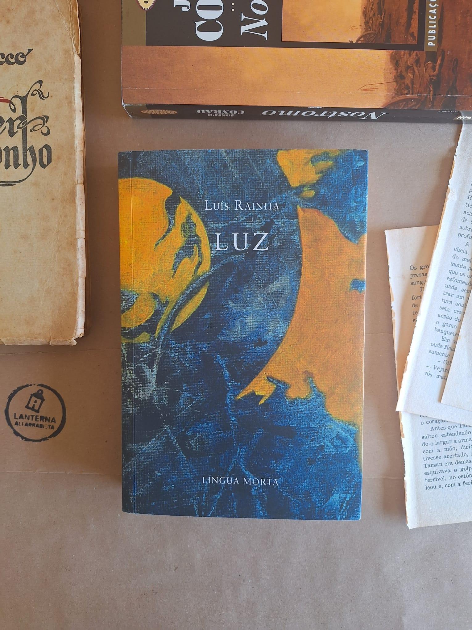 Luz / Negra, Luís Rainha