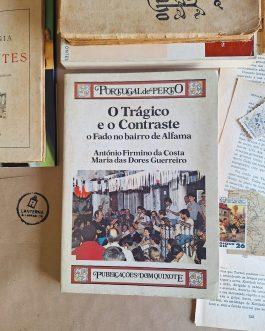 O trágico e o contraste - o Fado no bairro de Alfama