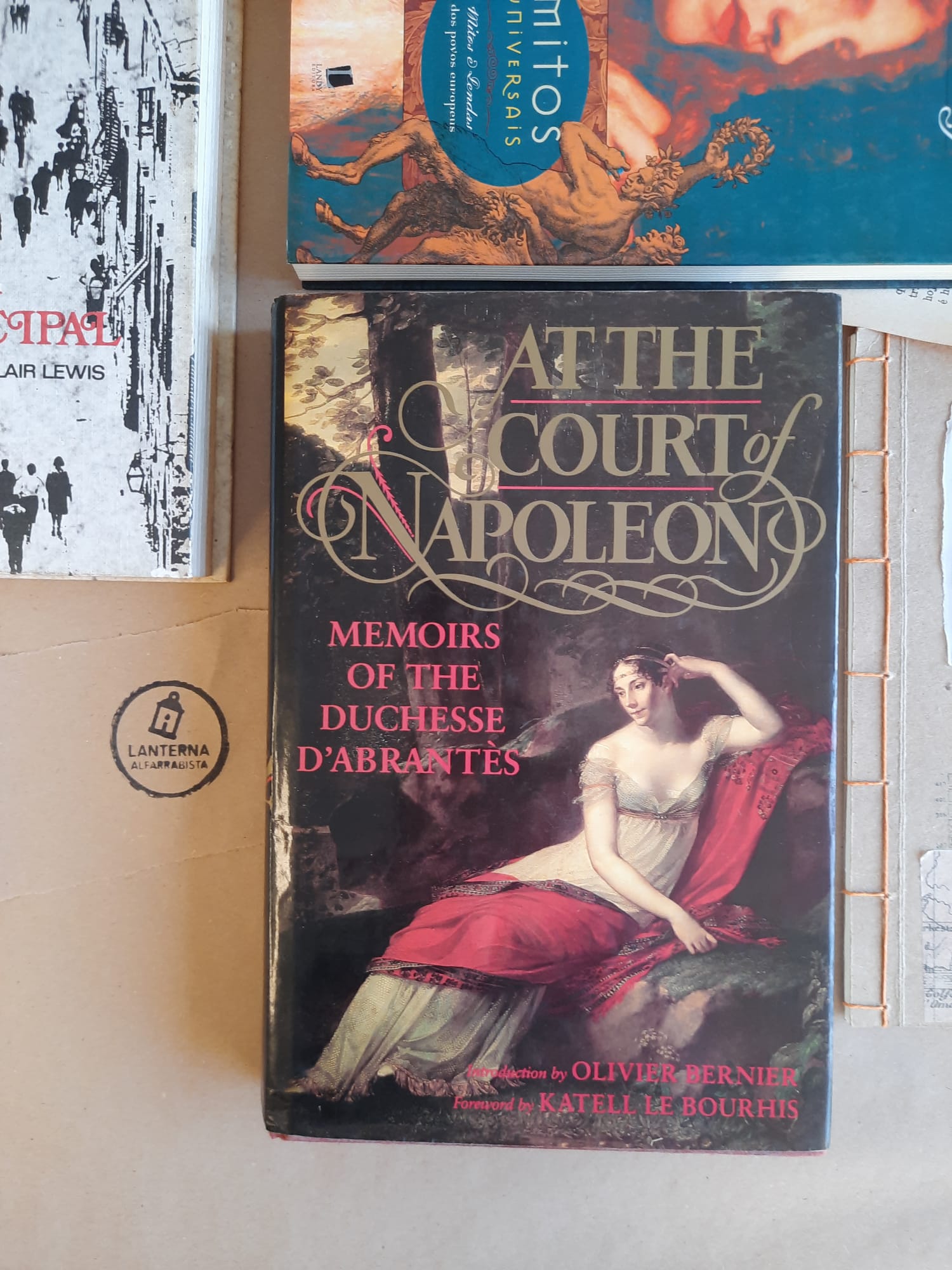 At the court Napoleon memoirs od the Duchesse D´Abrantès