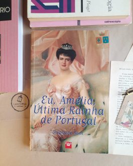 Eu, Amélia, Última Rainha de Portugal