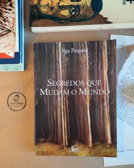 Segredos que mudam o mundo