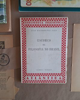Escorço da Filosofia no Brasil