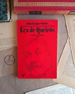 Eça de Queirós – a obra e o homem