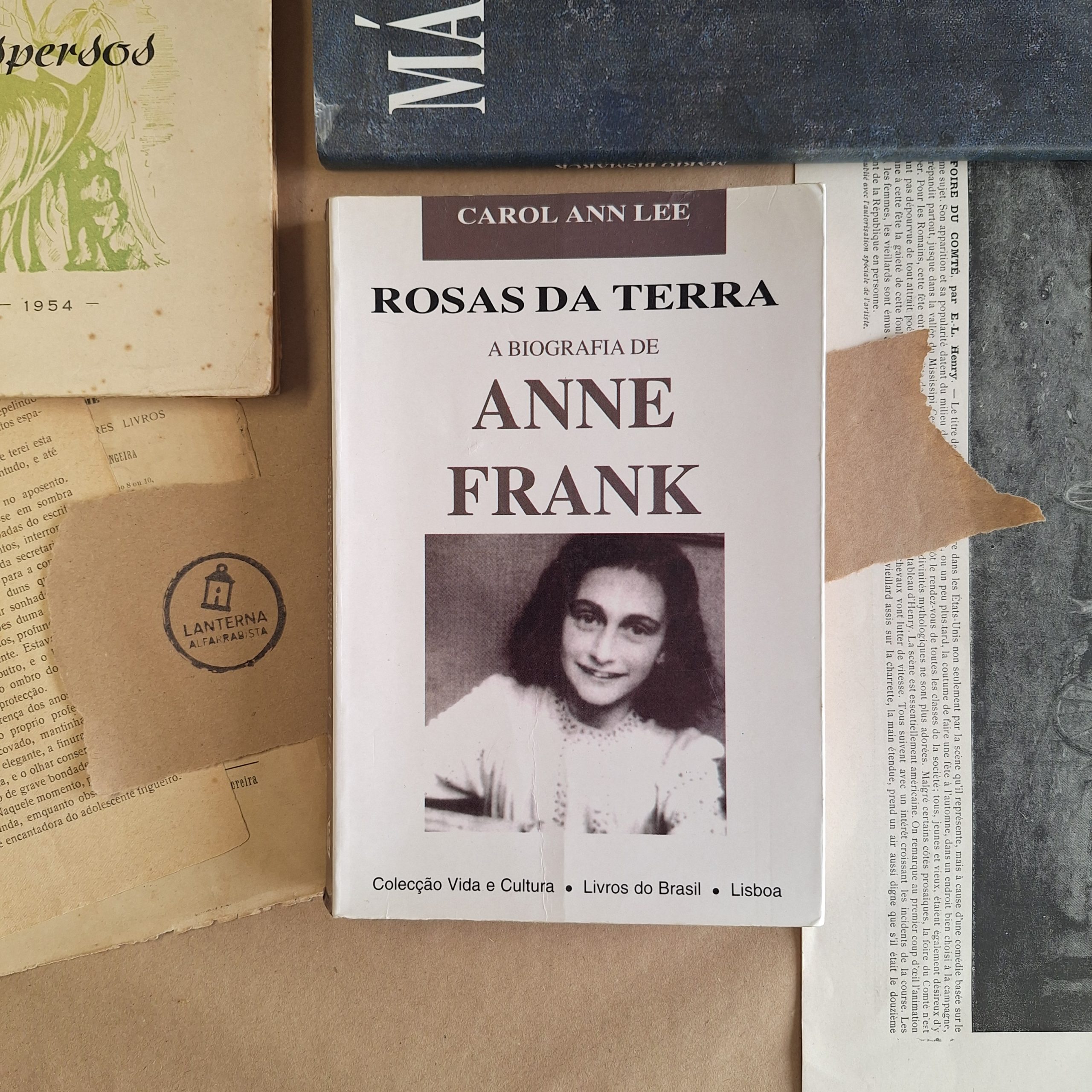 Rosas da Terra - a biografia de Anne Frank
