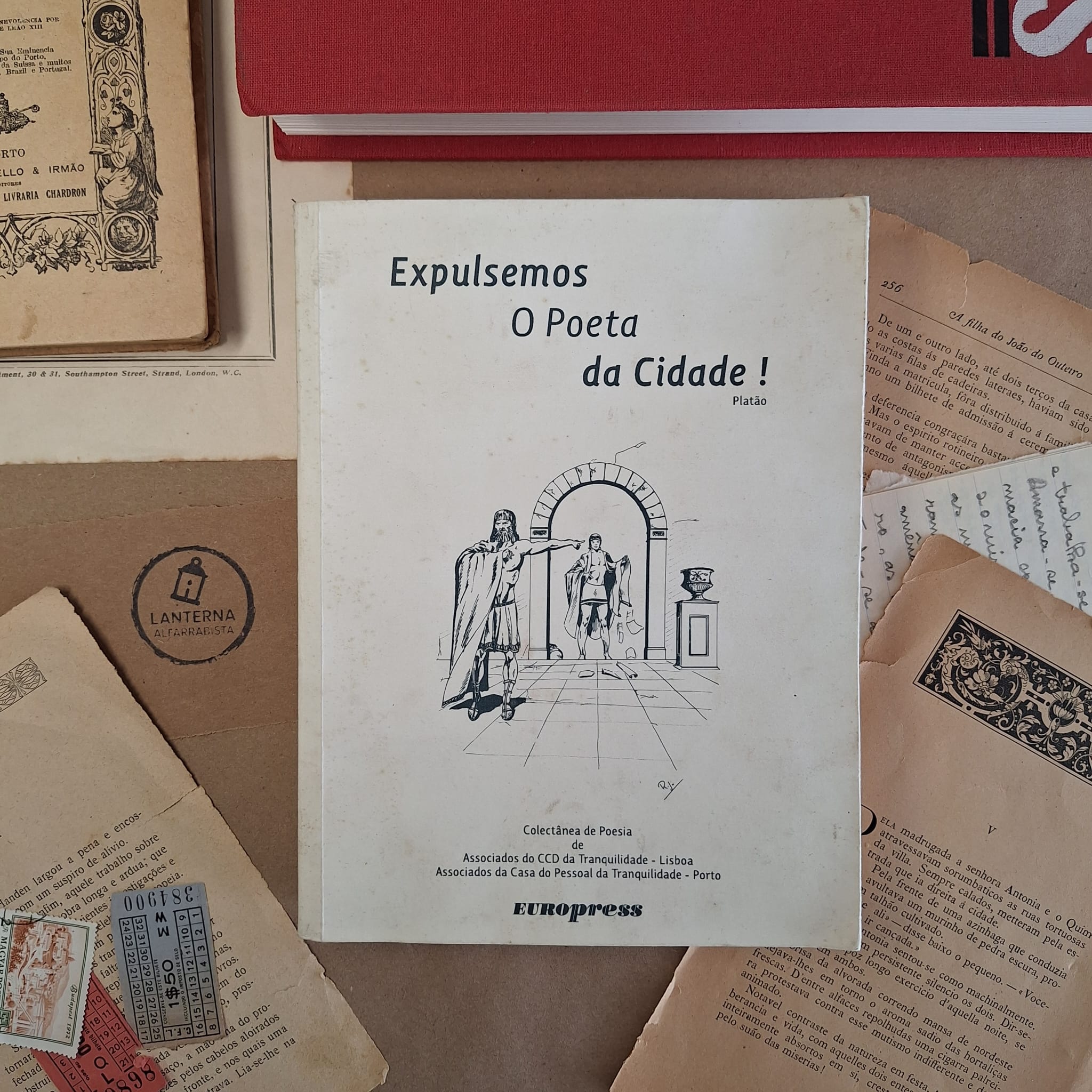 Expulsemos O Poeta da Cidade - Colectânea de Poesia