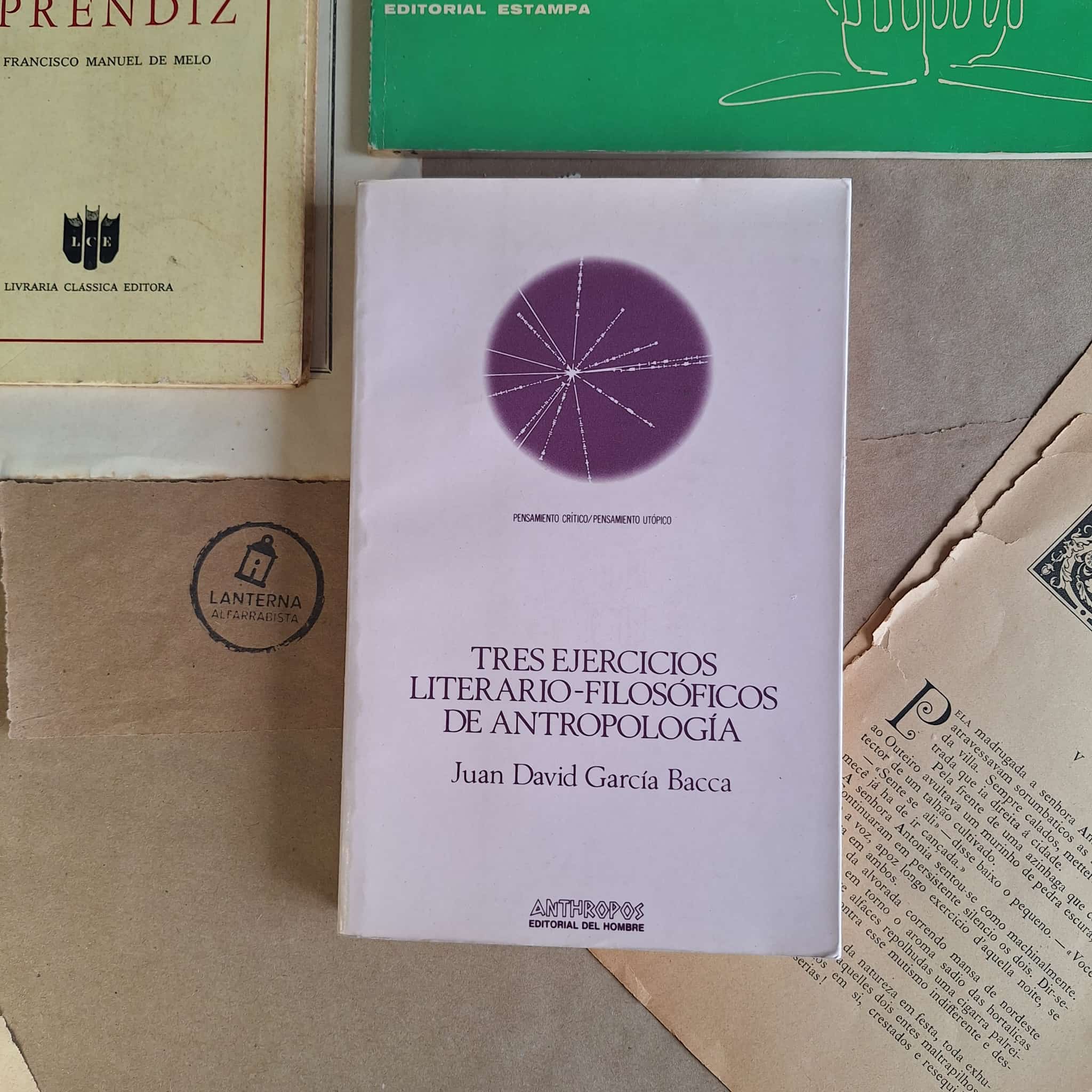 Tres ejercicios literario-filosóficos de antropología