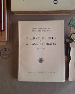 O servo de Deus e a casa roubada