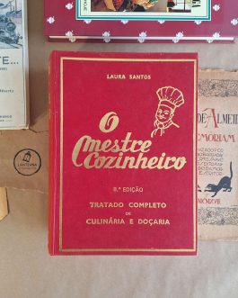 O Mestre Cozinheiro – Tratado completo de Culinária e Doçaria