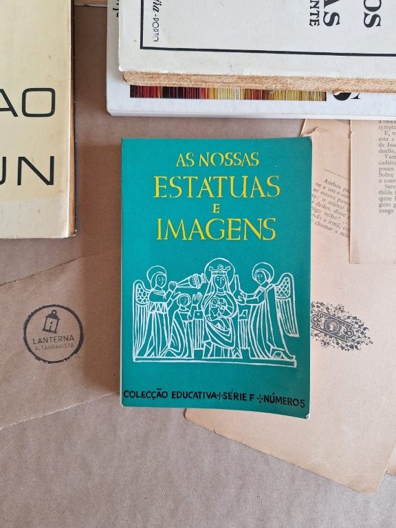 A nossas estátuas e imagens