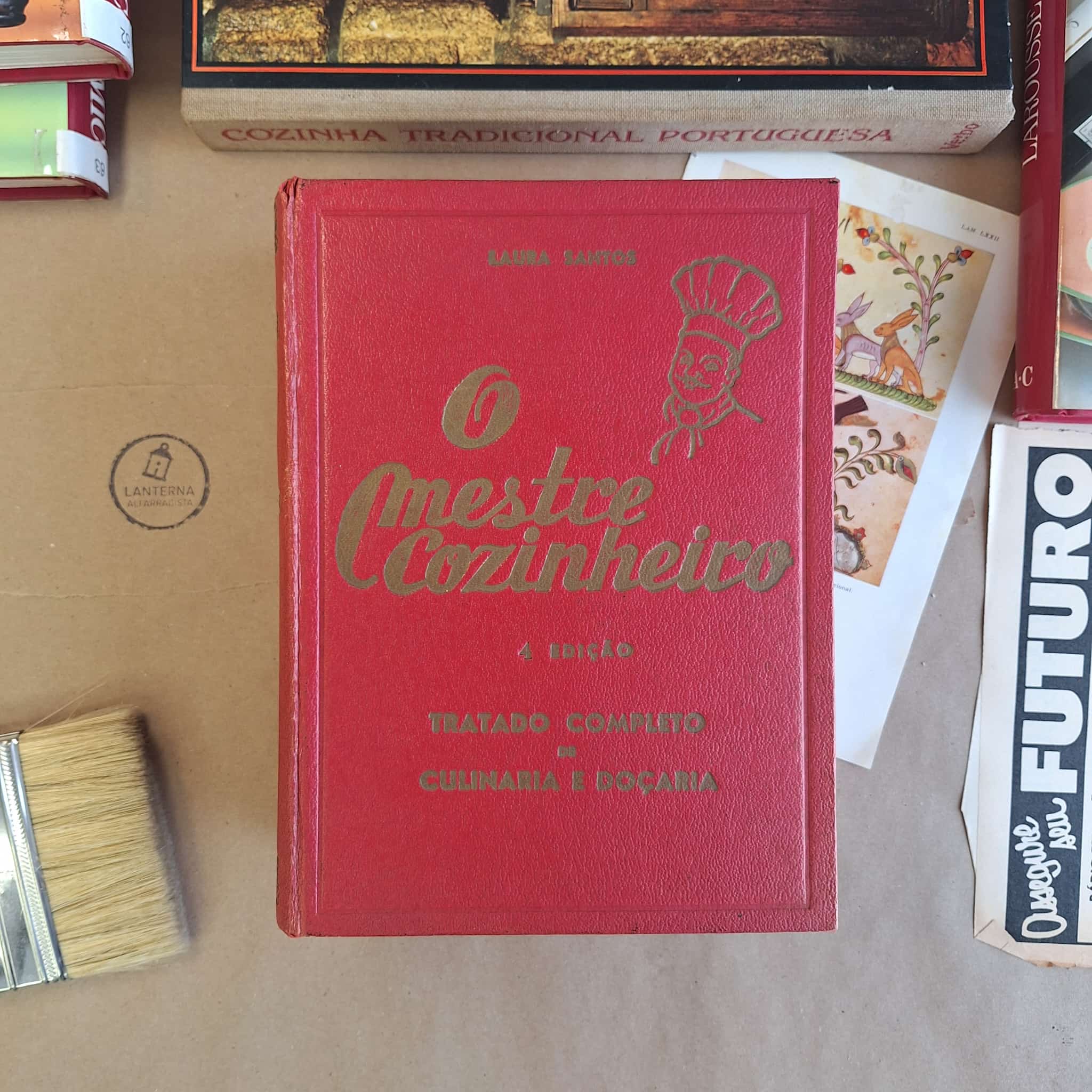 O Mestre Cozinheiro - Tratado completo de Culinária e Doçaria