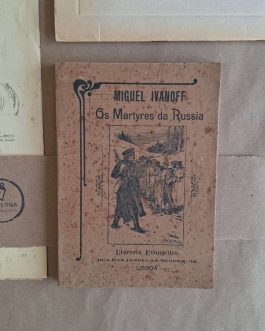 Miguel Ivanoff ou Os Martyres da Russia