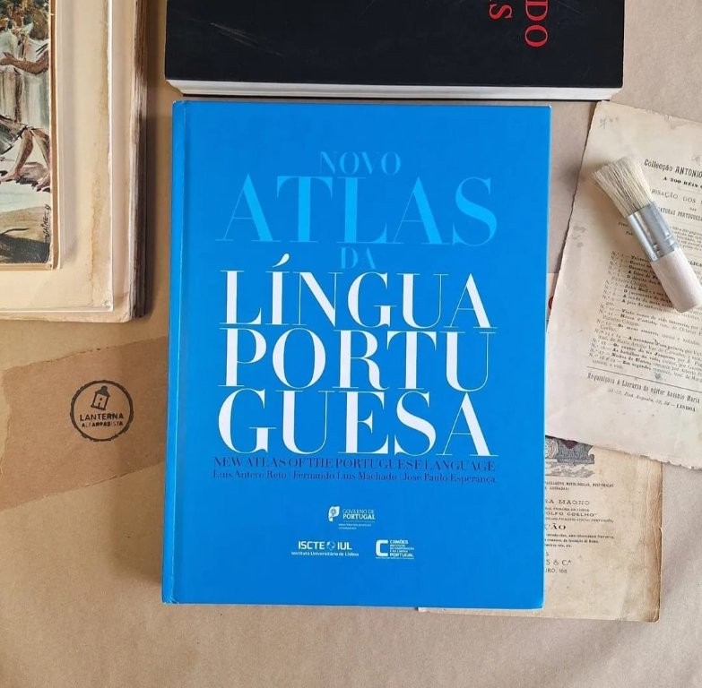 Novo Atlas da Língua Portuguesa - New Atlas of the Portuguese Language