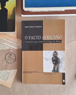 O Facto Africano – Elementos para uma sociologia de África