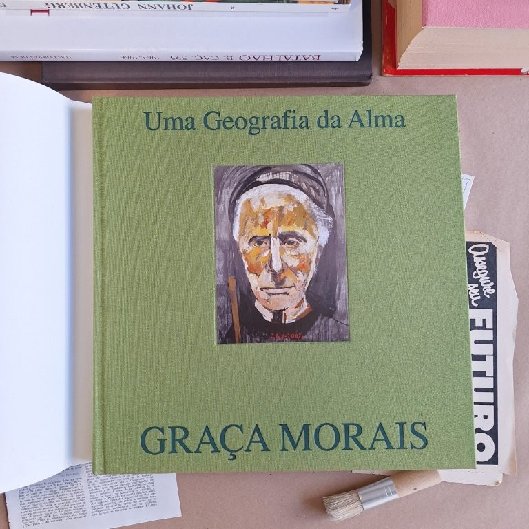 Graça Morais Uma Geografia da Alma