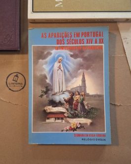 As aparições em Portugal dos séculos XIV a XX
