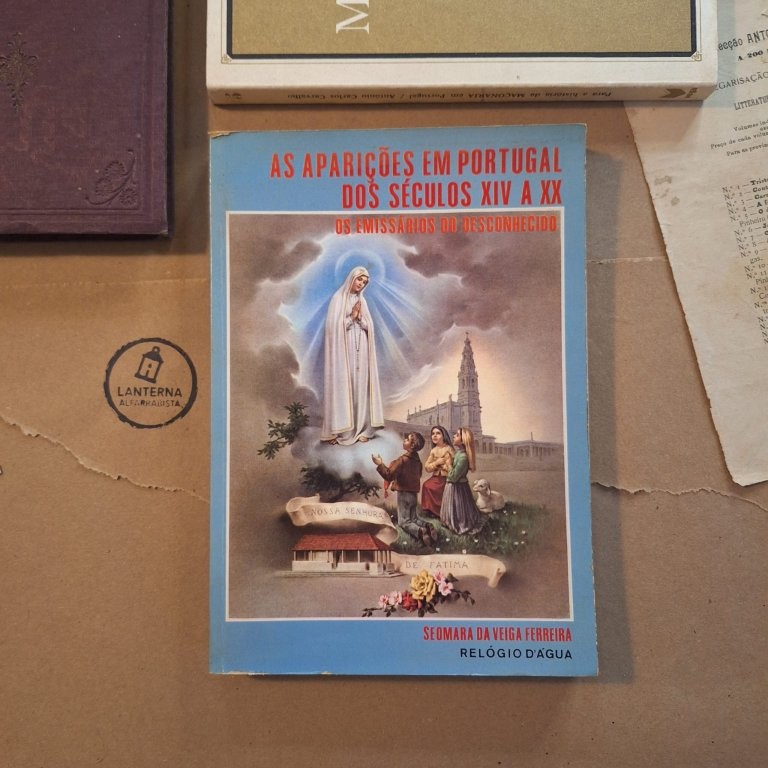 As aparições em Portugal dos séculos XIV a XX - Os emissários do desconhecido