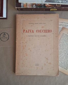 Paiva Couceiro | Político-Militar-Colonial