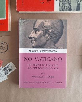 No Vaticano de Leão XIII ao fim do século XIX