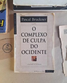 O complexo de culpa do Ocidente