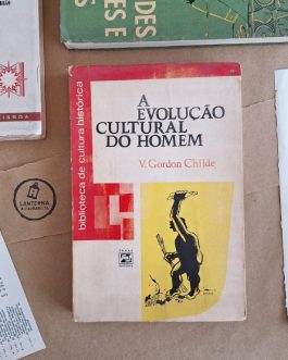 A evolução Cultural do Homem