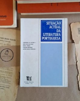 Situação actual da Literatura Portuguesa