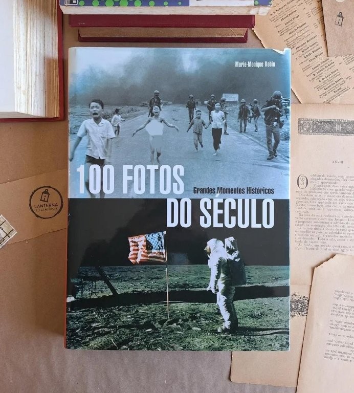 100 fotos do século - Grandes momentos hstóricos
