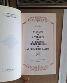 O Avaro | O Tartufo | O Burgês Gentil-Homem | As Mulheres Sábias