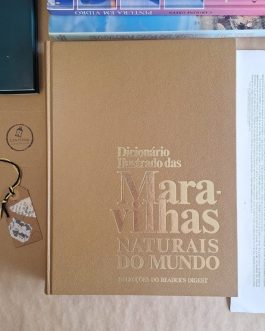 Dicionário Ilustrado das Maravilhas Naturais do Mundo
