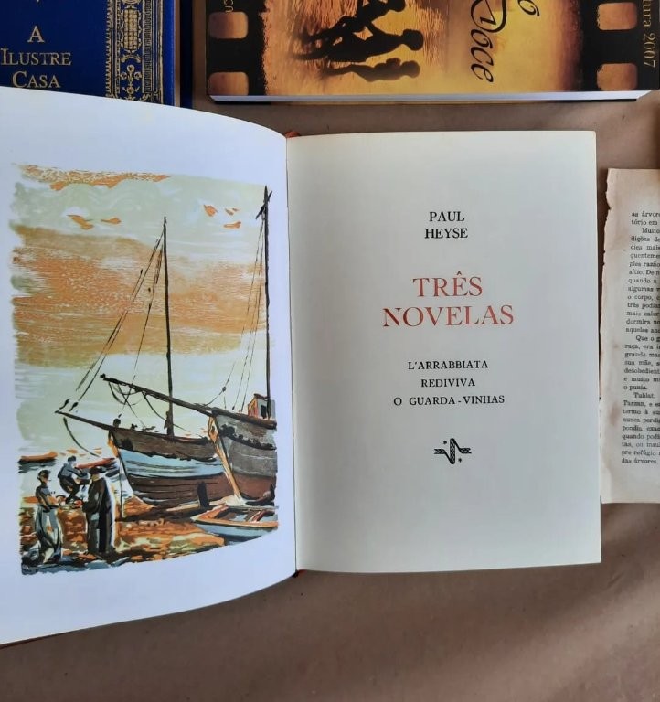 Prémio Nobel de 1910 - Paul Heyse - Três Novelas L´Arrabbiata | Rediviva | O Guarda-Vinhas