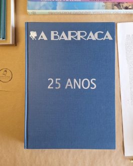 A Barraca 25 Anos