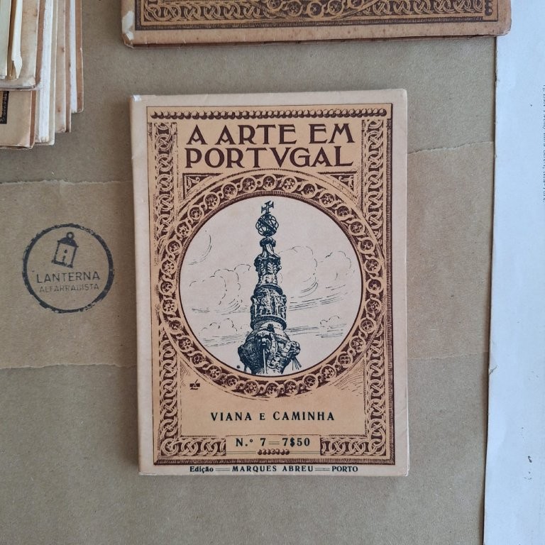 A Arte em Portugal - Nr. 07 - Viana e Caminha
