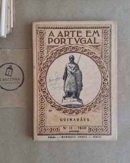 A Arte em Portugal – Nr. 11 – Guimarães