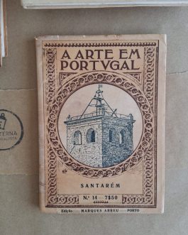 A Arte em Portugal – Nr. 14 – Santarém