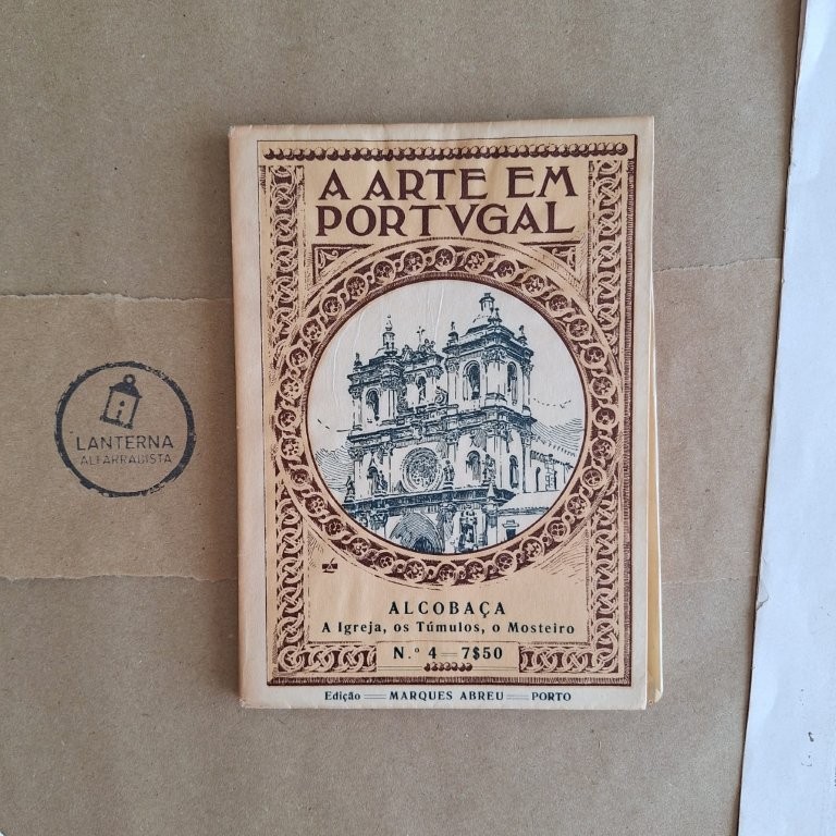 A Arte em Portugal - Nr. 04 - O Mosteiro de Alcobaça