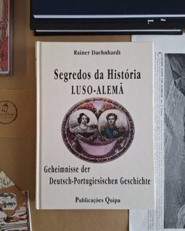 Segredos da História Luso-Alemã