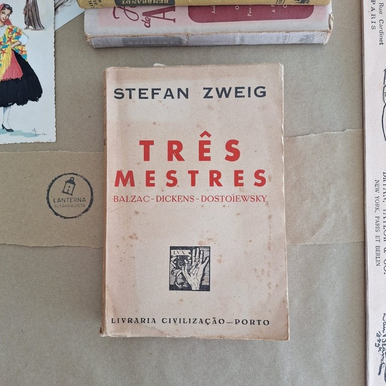 Três Mestres - Balzac - Dickens - Dostoïewsky