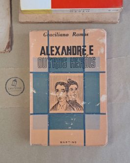 Alexandre e Outros Heróis