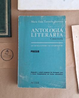 Antologia Literária Comentada – do Romantismo ao Simbolismo