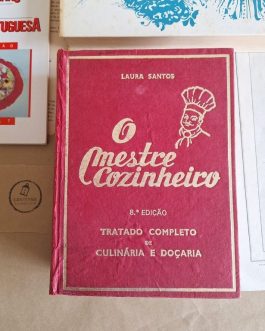 O Mestre Cozinheiro – Tratado completo de Culinária e Doçaria