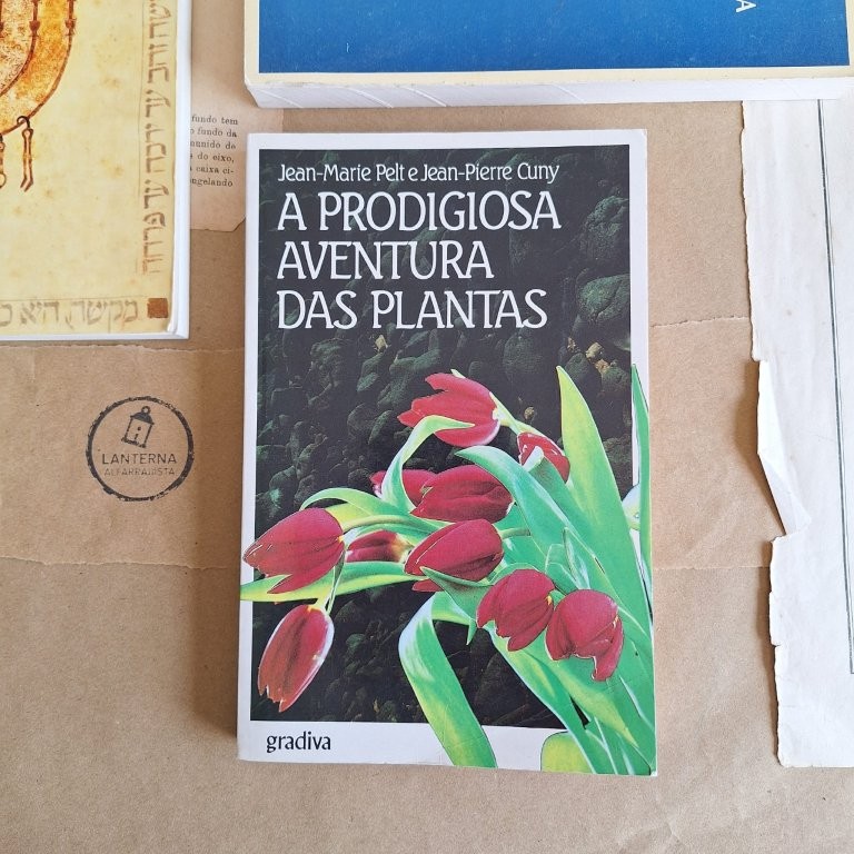 A Prodigiosa Aventura das Plantas