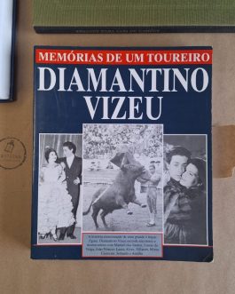 Diamantino Vizeu, Memórias De Um Toureiro