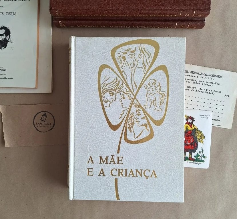 A Mãe e a Criança, vol. I