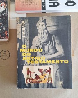 O Mundo do Antigo Testamento