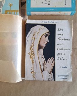 Era uma Senhora mais brilhante que o sol…