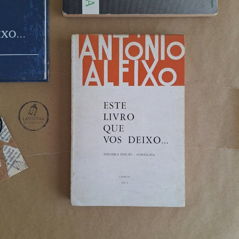 Este livro que vos deixo…
