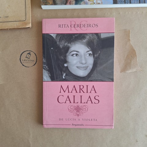 Maria Callas de Lúcia a Violeta